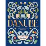 Irina Georgescu’s Danube celebrates the unsung vegetarian traditions of Eastern Europe